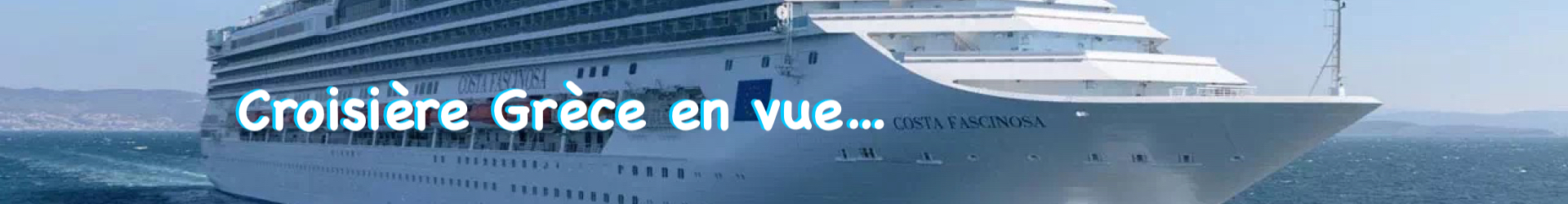 Costa Croisière Gèce